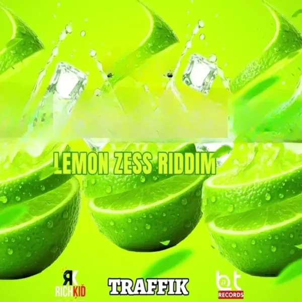 Lemon Zess Riddim - Richkid Entertainment