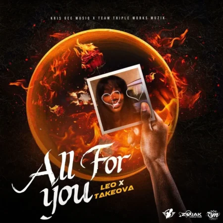 Leo X Takeova - All For You