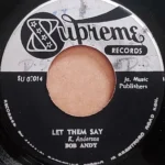 Let Them Say Riddim – Supreme, Joe Gibbs