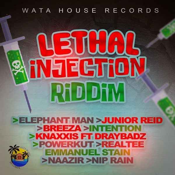 lethal injection riddim - watahouse records