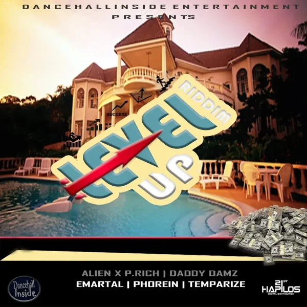 Level Up Riddim - Dancehallinside Entertainment