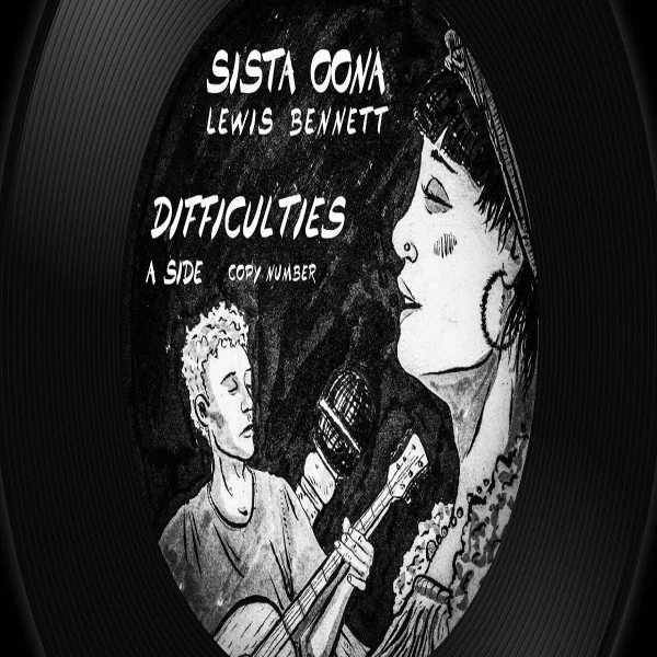 Lewis Bennett Ft. Sista Oona & Chazbo - Difficulties