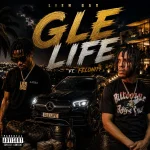 Lien Gad Ft. Feloni19 – Gle Life