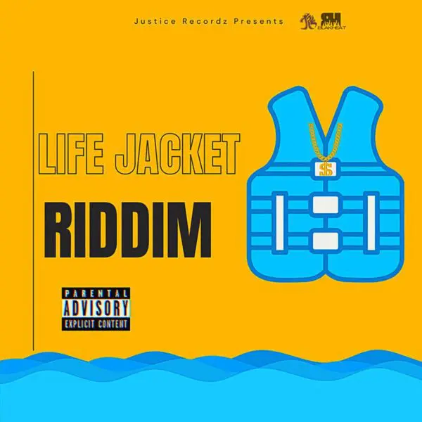 Life Jacket Riddim - Justice Recordz