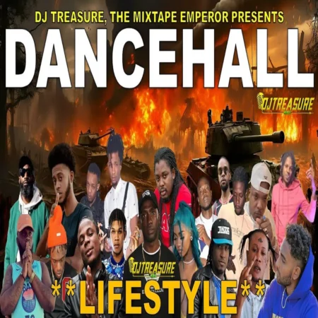 Lifestyle Dancehall Mix - Dj Treasure