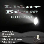 Light Beam Riddim – Sam Diggy Music