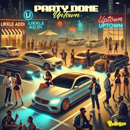 Likkle Addi - Party Done (uptown)