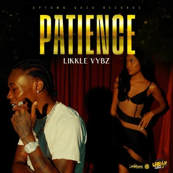 Likkle Addi - Patience