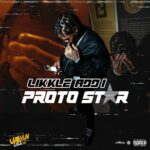 Likkle Addi – Proto Star