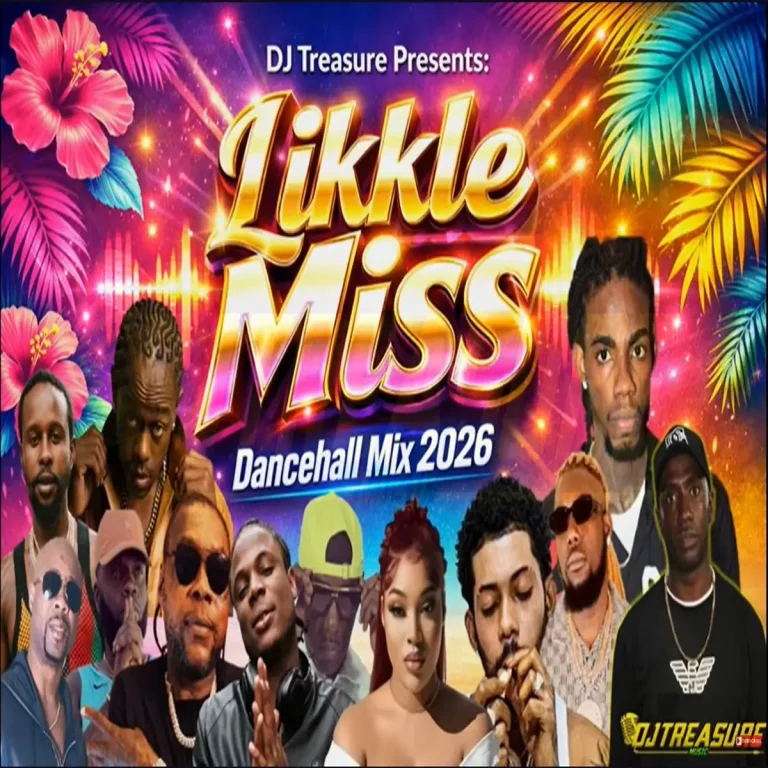 Likkle Miss Dancehall Mix - Dj Treasure