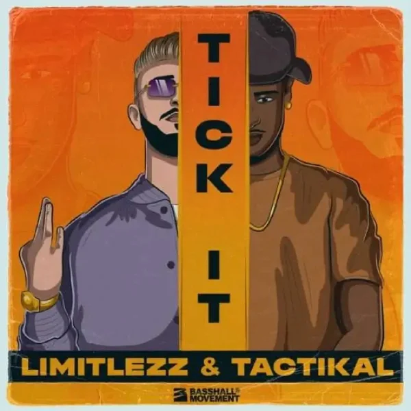 Limitlezz & Tactikal - Tick It