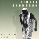 Linval Thompson – Wicked Man