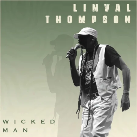 Linval Thompson - Wicked Man