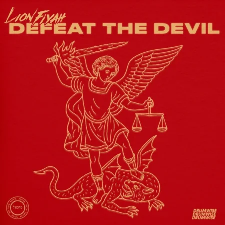 Lion Fiyah - Defeat The Devil