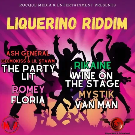 Liquerino Riddim - Rocque Media & Entertainmet