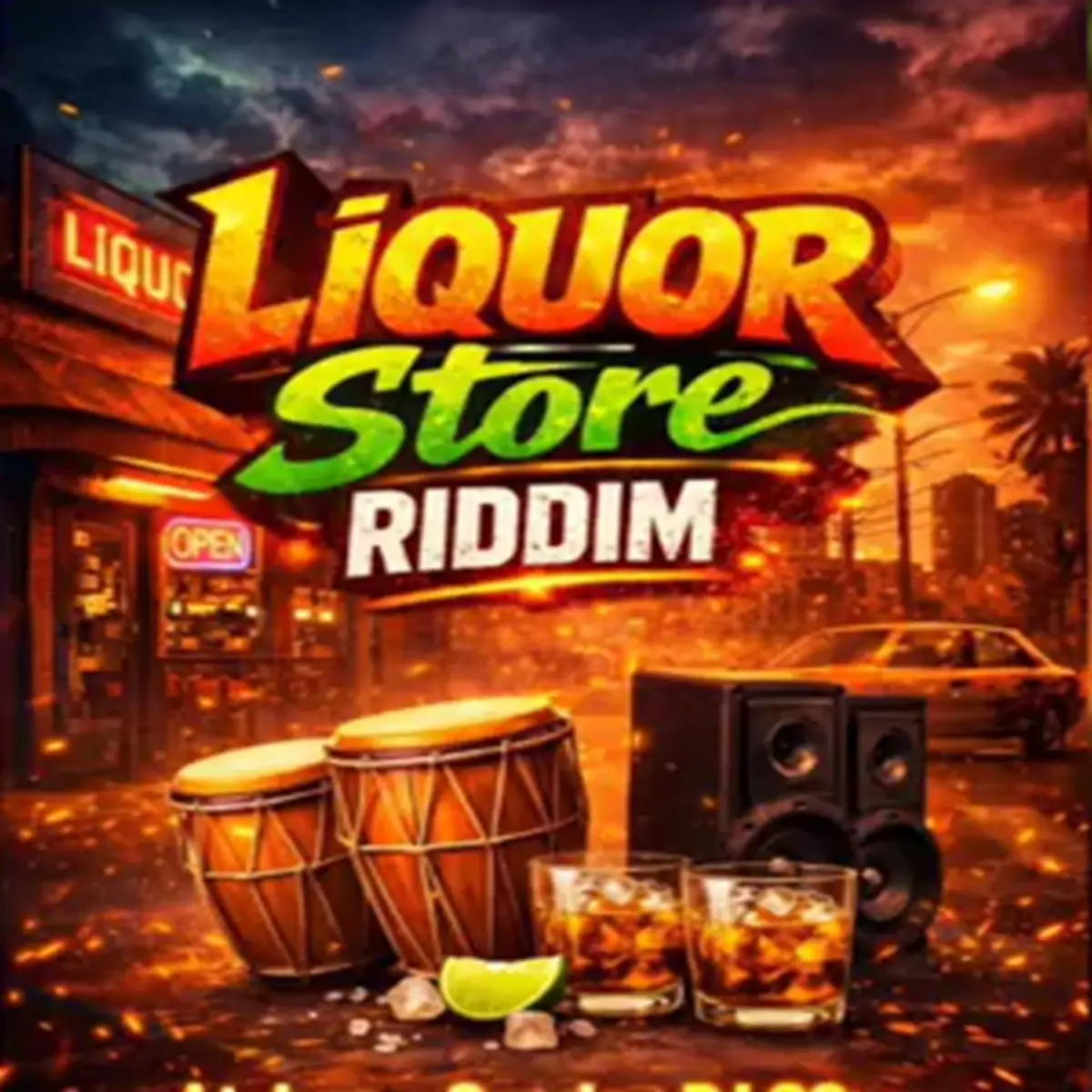 Alcoholic Ripperstore Liquor Store Riddim - Dr. Rad