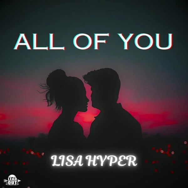 Lisa Hyper - All Of You