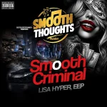 Lisa Hyper – Smooth Criminal