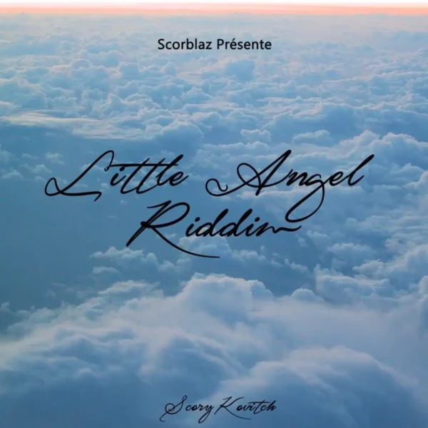 Little Angel Riddim - Scorblaz