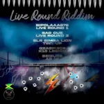Live Round Riddim – K13 Productions