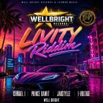 Livity Riddim – Well Bright Records