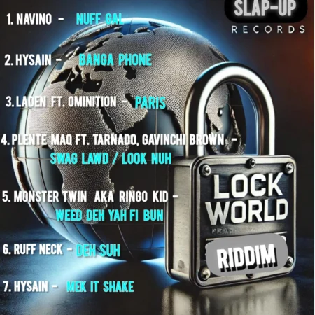 Lock World Riddim - Slap-up Records