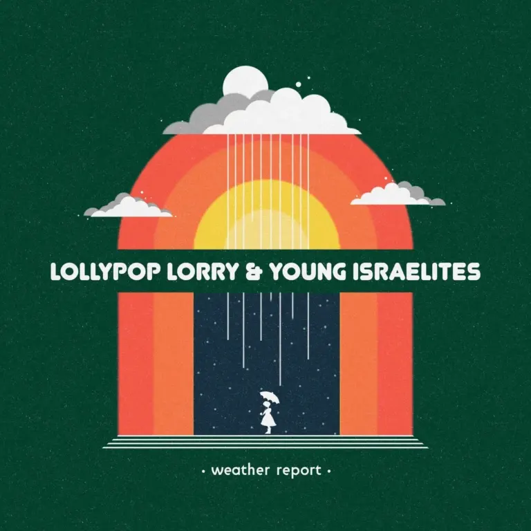 Lollypop Lorry x Young Israelites – Weather Report Lollypop Lorry X Young Israelites - Weather Report