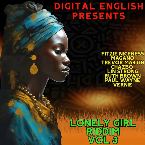 Lonely Girl Riddim, Vol. 3 - Digital English