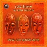 Lord Riddim – Jah Works Promotion