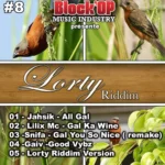 Lorty Riddim – Block’op Music Industry
