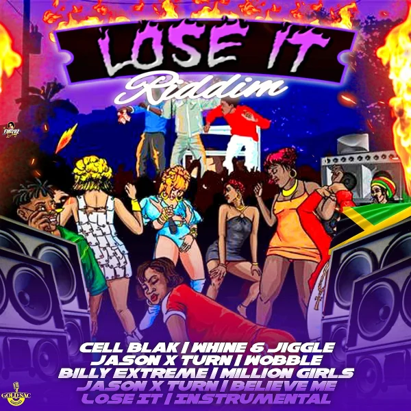 Lose It Riddim - Gold Sac Records