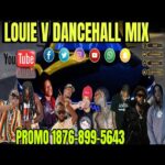 Louie V Dancehall Mixtape – Dj Gat