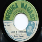 Love And Happiness Riddim – Negusa Nagast