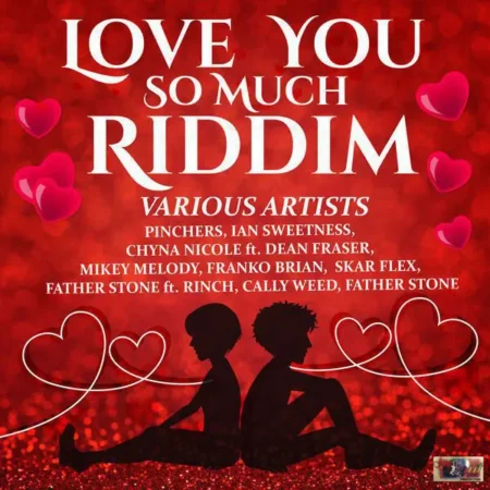 Love You So Much Riddim - Jumpout Production