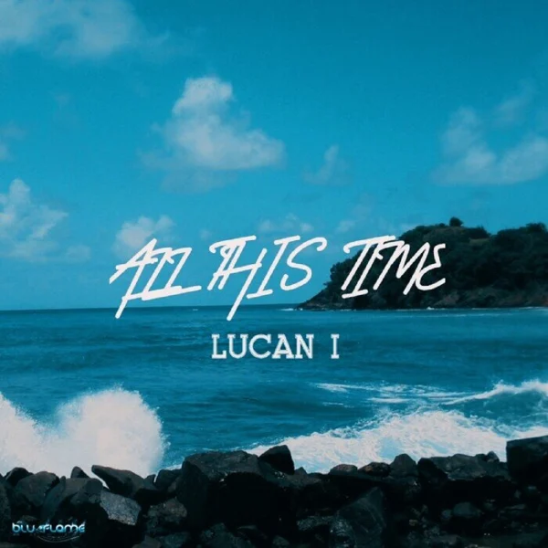 Lucan I - All This Time