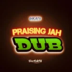 Lucan I – Praising Jah Dub