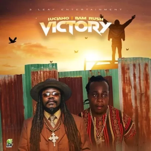 luciano and bam rush - victory