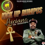 Luciano – Kick Up Rumpus