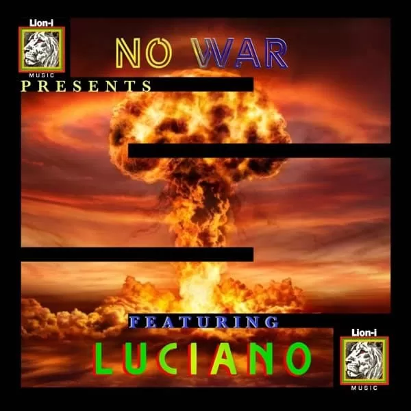 luciano - no war