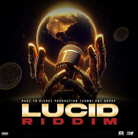 Lucid Riddim - Ragz To Richez Production