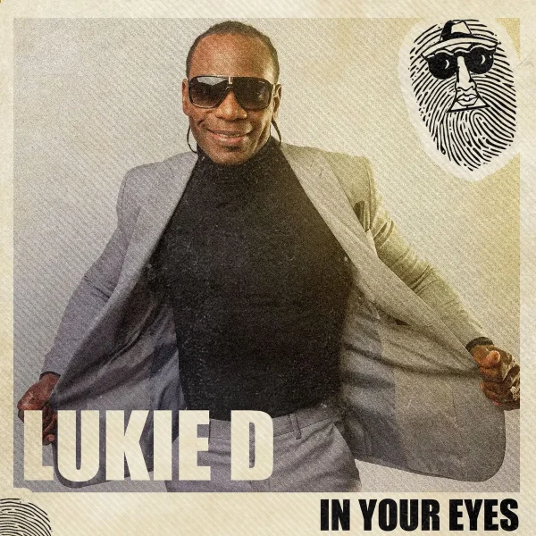 Lukie D - In Your Eyes