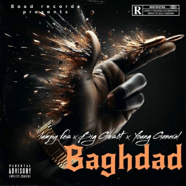 Lumpy Fes X Big Ghost X Young General - Baghdad
