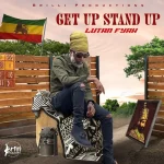 Lutan Fyah – Get Up Stand Up