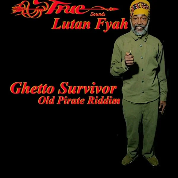 Lutan Fyah - Ghetto Survivor