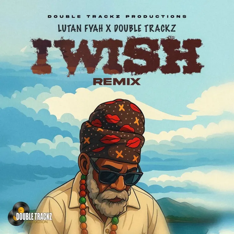 Lutan Fyah – I Wish (Remix) Lutan Fyah - I Wish (Remix)