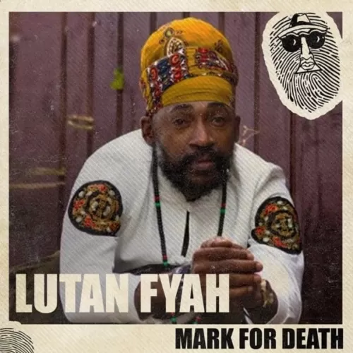 lutan fyah - mark for death