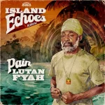 Lutan Fyah – Pain