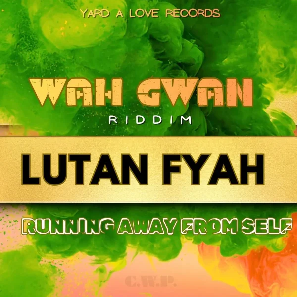 Lutan Fyah - Running Away From Self