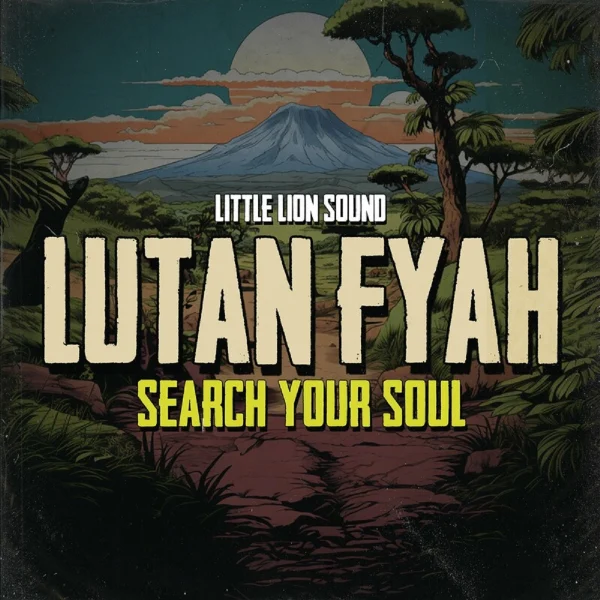 Lutan Fyah - Search Your Soul