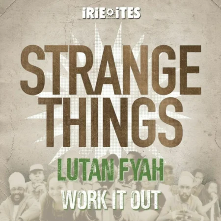 Lutan Fyah - Work It Out